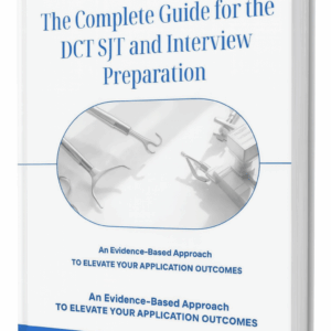 The Complete Guide for the DCT SJT and Interview Preparation