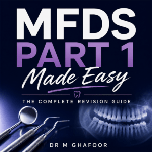 MFDS Part 1 revision book cover — MFDS Part 1 Made Easy by Dr M Ghafoor